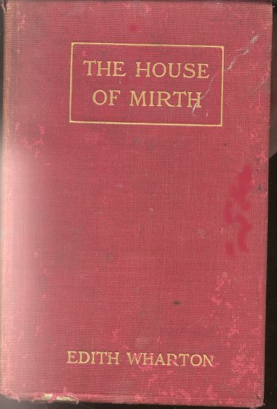 House of Mirth Cover--first edition
